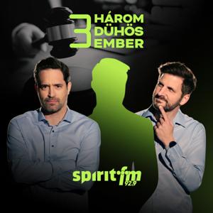 3 Dühös Ember by Spirit FM