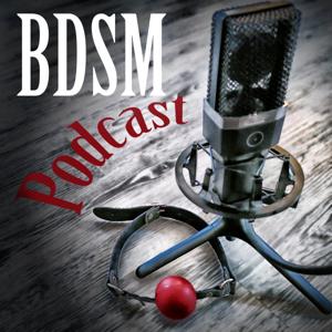 BDSM - Podcast. by BDSM-Podcast.de