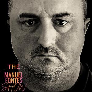 The Manuel Fontes Show