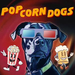 PopCornDogs by The Dogcast Network