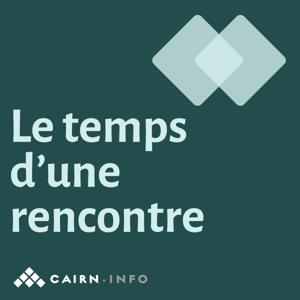 Le temps d'une rencontre by Cairn.info