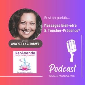 L'art du massage en Toucher-Présence® : le bien-être dans tous ses états !