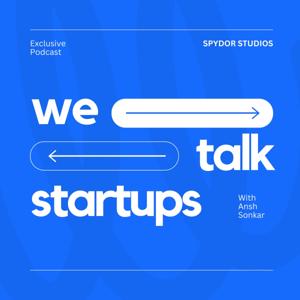 we talk startups by Spydor Studios