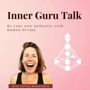 Inner Guru Talk by Carina Dusseldorp