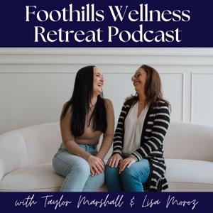 Foothills Wellness Retreat