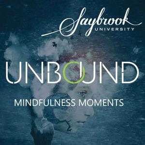 Saybrook University Mindfulness Moments by College of Integrative Medicine and Health Sciences, Saybrook University