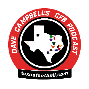 Dave Campbell’s College Football Podcast by Dave Campbell's Texas Football