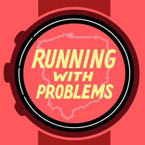 Running with Problems