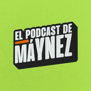 El Podcast de Máynez by Jorge Máynez