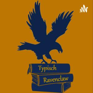Typisch Ravenclaw by Sina und Julia
