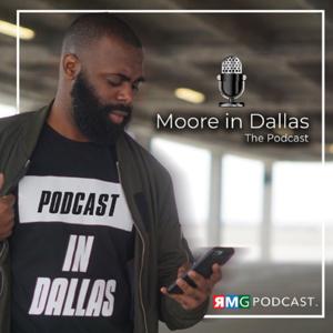 Moore In Dallas