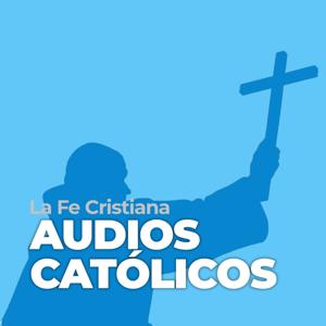 Meditación del día y Audios Católicos