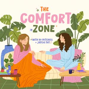 The Comfort Zone by Ro Mitchell and Jaycie Fry