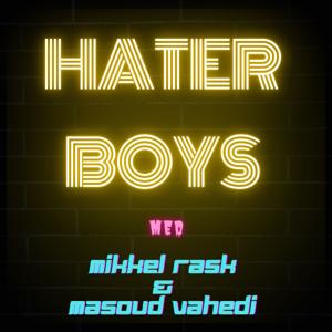 Hater Boys