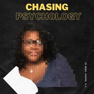Chasing Psychology