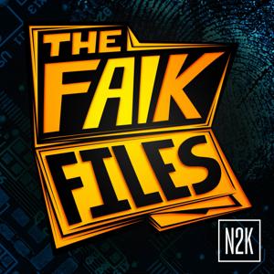 The FAIK Files