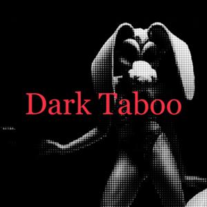 Dark Taboo