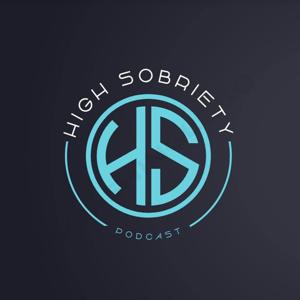 High Sobriety Podcast