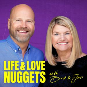 Life and Love Nuggets by Brent and Janis Sharpe