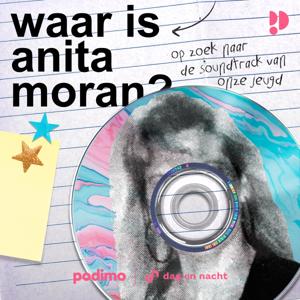 Waar is Anita Moran? by Dag en Nacht Media