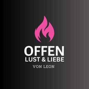 Offen Lust & Liebe by Leon