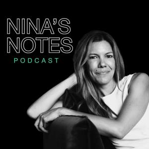 Nina’s Notes Podcast by Nina Patrick