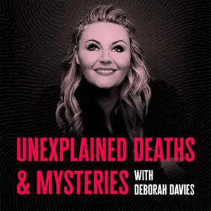 Unexplained Deaths & Mysteries