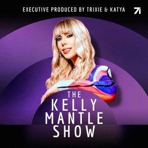 The Kelly Mantle Show by Kelly Mantle & Studio71