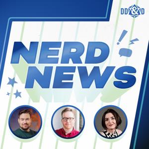 Nerd News - Covering Movies, TV, TTRPGs, Video Games, Star Wars, Marvel, DC Comics, Warhammer 40K, and everything Nerd Culture!