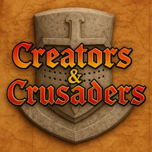 Creators And Crusaders
