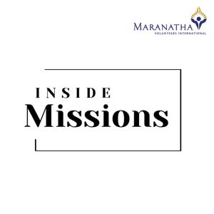 Inside Missions by Maranatha Volunteers International