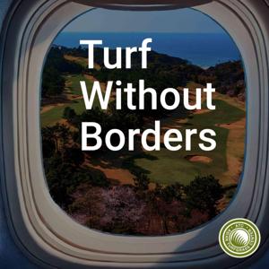 Turf Without Borders by Asian Turfgrass Center