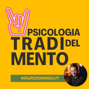 Psicologia del Tradimento: Conoscerlo, Affrontarlo, Superarlo