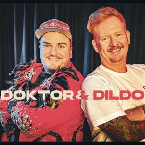 Doktor & Dildo