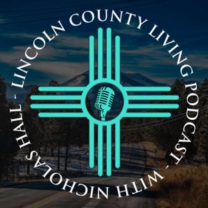 Lincoln County Living Podcast - with Nicholas Hall