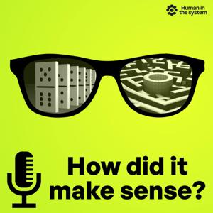 How did it make sense? by Gareth Lock