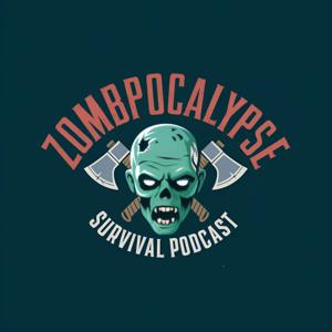 ZombPocalypse Podcast
