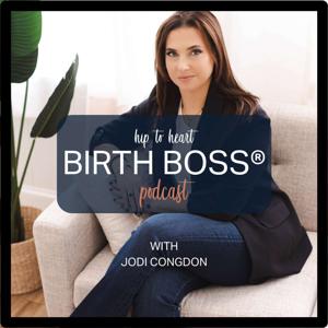 Hip to Heart Birth Boss™