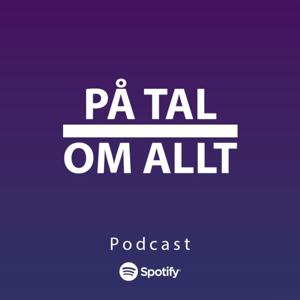 På tal om allt