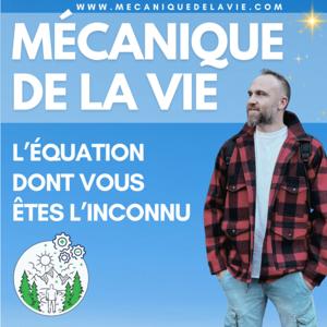 Mécanique de la Vie