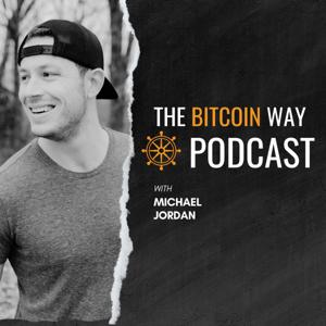 The Bitcoin Way Podcast