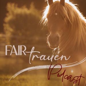 FAIRtrauen.Podcast