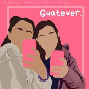 Guatever