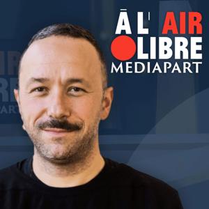 À l’air libre by Mediapart