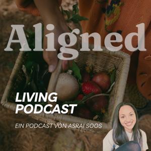 The aligned living Podcast