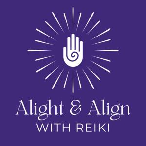 Alight & Align with Reiki