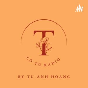 Cô Tú Radio by Tú Anh Hoàng