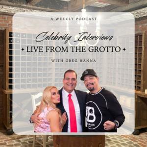 Celebrity Interviews LIVE From The Grotto With Greg Hanna