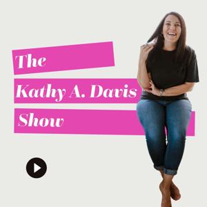 The Kathy A. Davis Show