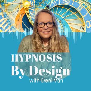 Hypnosis By Design Podcast